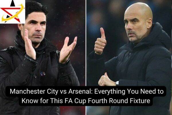 Manchester City vs Arsenal: Everything You Need to Know for This FA Cup Fourth Round Fixture