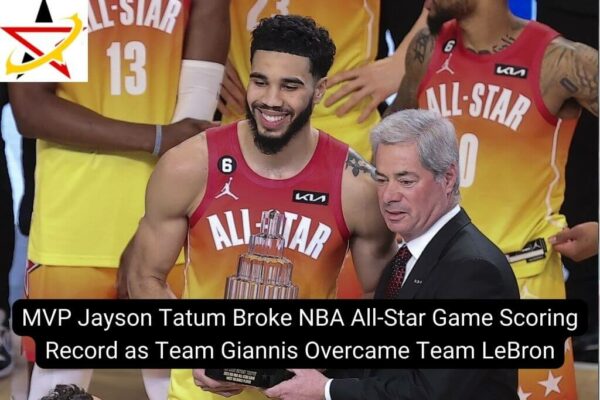 MVP Jayson Tatum Broke NBA All-Star Game Scoring Record as Team Giannis Overcame Team LeBron
