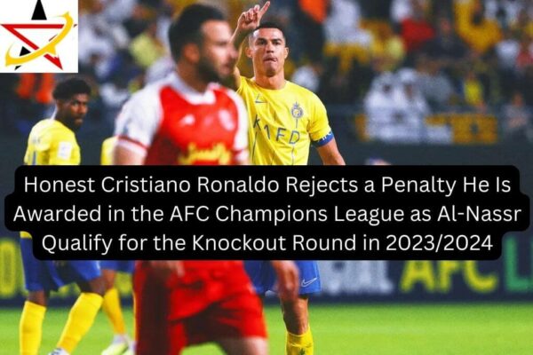 Honest Cristiano Ronaldo Rejects a Penalty He Is Awarded in the AFC Champions League as Al-Nassr Qualify for the Knockout Round in 2023/2024