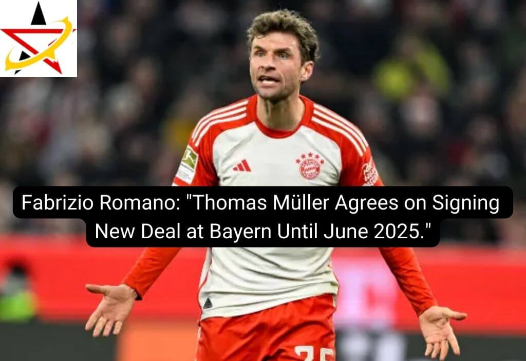 Fabrizio Romano: “Thomas Müller Agrees on Signing New Deal at Bayern Until June 2025.”
