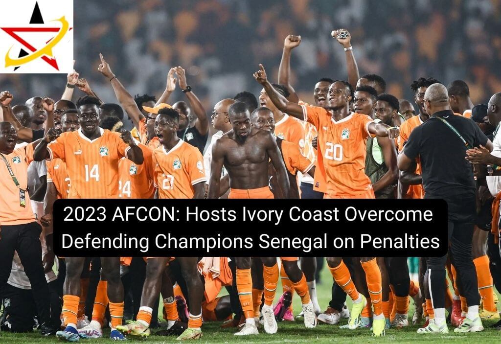 2023 AFCON: Hosts Ivory Coast Overcome Defending Champions Senegal on Penalties