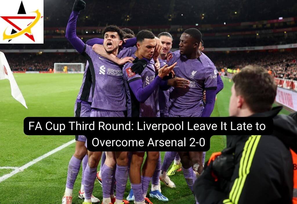 FA Cup Third Round: Liverpool Leave It Late to Overcome Arsenal 2-0