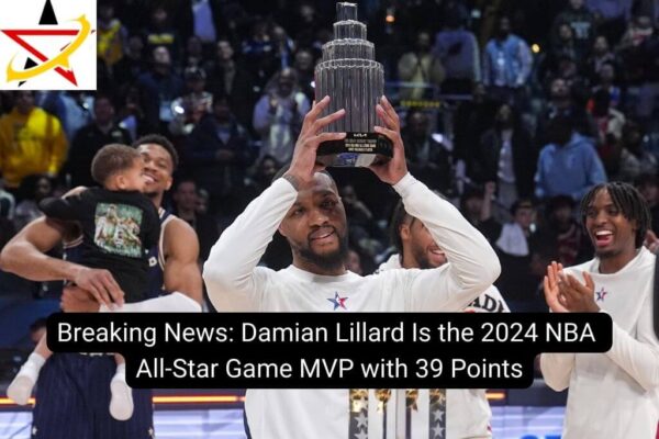 Breaking News: Damian Lillard Is the 2024 NBA All-Star Game MVP with 39 Points